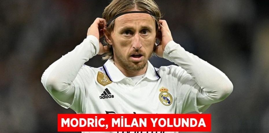 Modric, Milan Yolunda Modric, Milan Yolunda